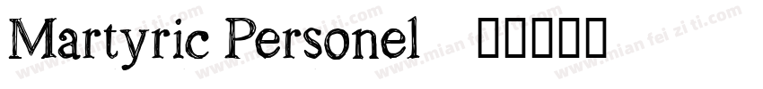 Martyric Personel字体转换